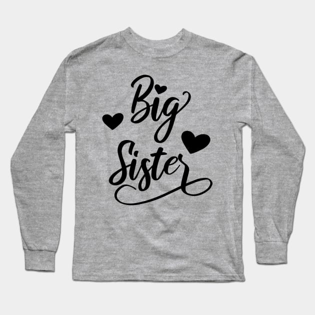 Big Sister big sister gift Long Sleeve T-Shirt by Gaming champion